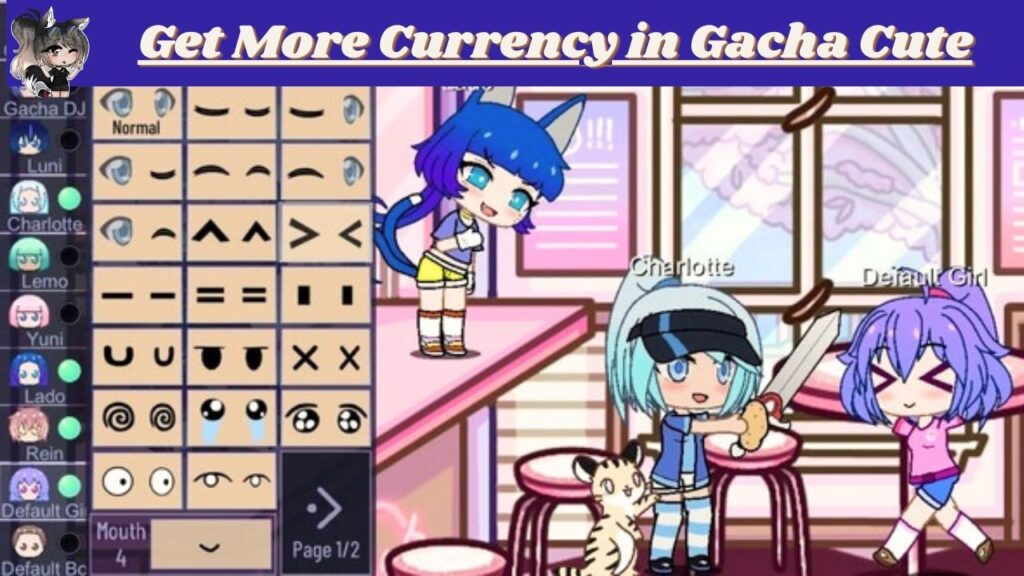 Getting More Currency in Gacha Cute