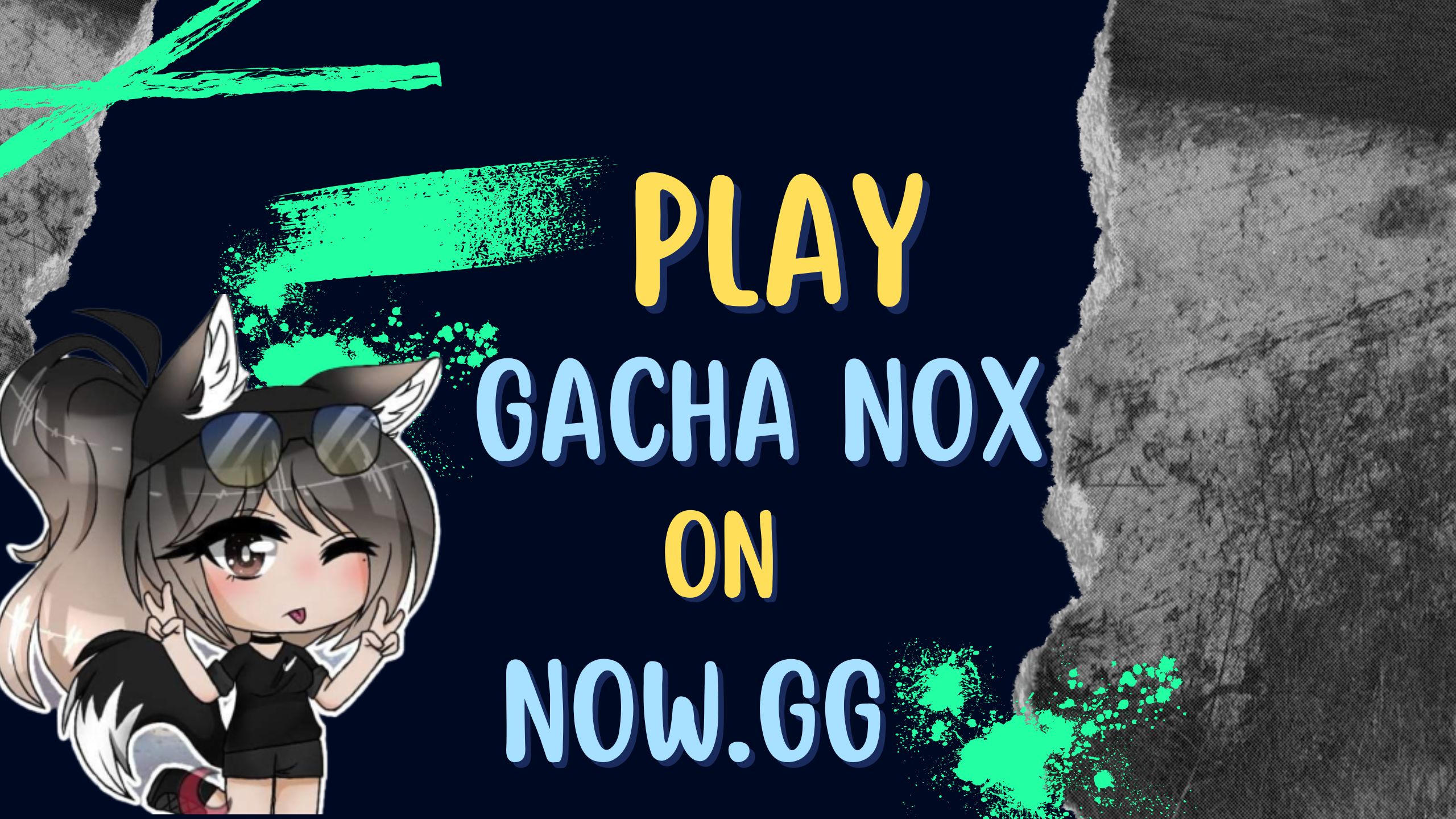 Now.gg Gacha Nox: Play Gacha Nox Online Free on PC & Mobile
